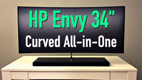 HP Envy 34" Curved All-in-One Review! (2017) - YouTube