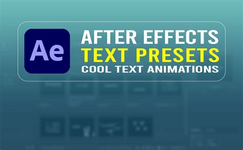 after effects text presets, makes the text animation cool and easy