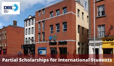 Partial Scholarships for International Students at Dublin Business School, Ireland - Scholarship ...