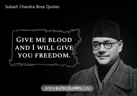 10 Subhash Chandra Bose Quotes For Loving Your Country | EliteColumn