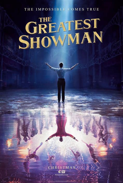 The Greatest Showman - The Greatest Showman (2017) - Review - Sarah Saw a Movie - Величайший ...