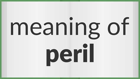 Peril | meaning of Peril - YouTube