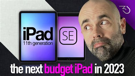 Apple iPad 2023 Release Date! Next budget tablet - SE or iPad 11th generation? - YouTube