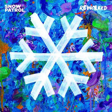 Snow Patrol’s Reworked Album Is Out Now Through Polydor Records