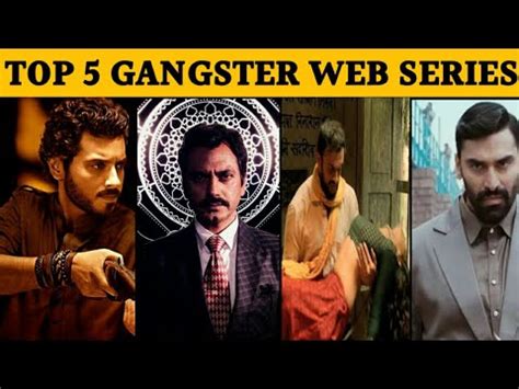 Top 5 Gangster Web Series in Hindi on Netflix, Amazon Prime , Zee5 and ...