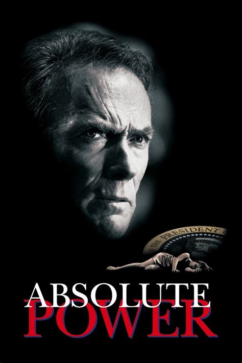 Absolute Power (1997) - Posters — The Movie Database (TMDb)