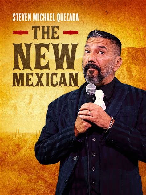 Watch Steven Michael Quezada: The New Mexican | Prime Video