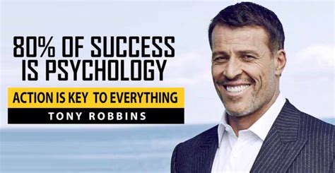 80% Of Success is Psychology – Tony Robbins