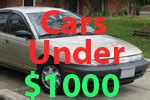 Used Cars Under 1000 Dollars for Sale – Buy Cheap Car Less Than $1000