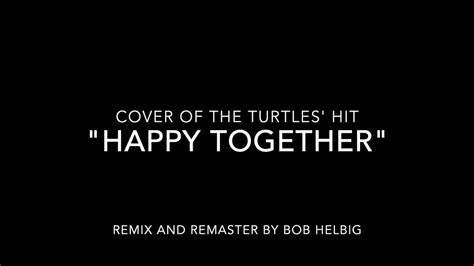 Happy Together cover remix 2 - YouTube