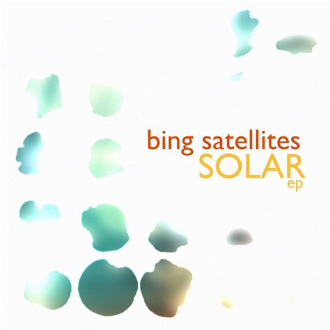 Bing Satellites - Solar EP