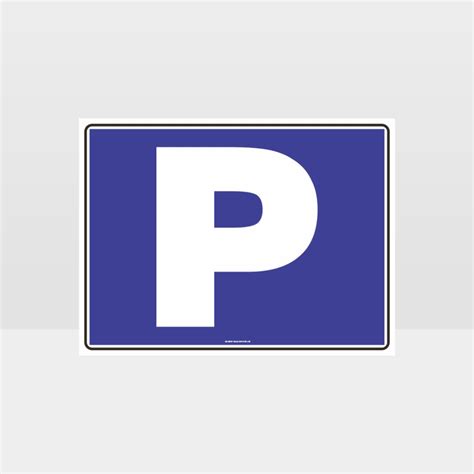 Parking P Symbol Sign - Notice/Information Sign - HAZARD SIGNS NZ