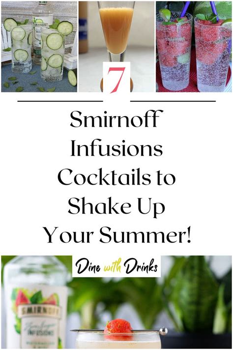 7 Smirnoff Infusions Cocktails to Shake Up Your Summer ...