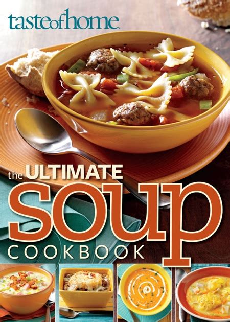 Taste of Home Ultimate Soup Cookbook by Taste of Home Editors on iBooks