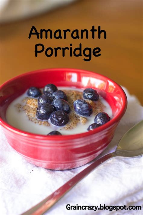 Grain Crazy: Amaranth Porridge