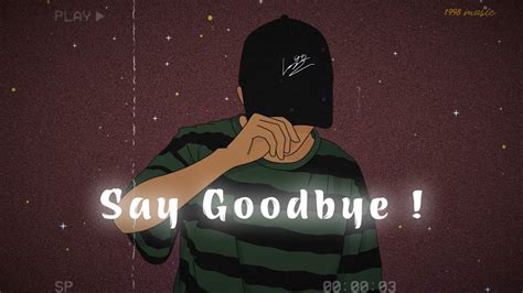 SAY GOODBYE 💔 Sad Songs That Make You Cry 💔😢 3 hour mix [sad songs | sad music playlist] - YouTube