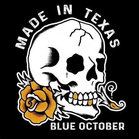 Blue October - Made In Texas Sticker | Blue october, Blue october ...