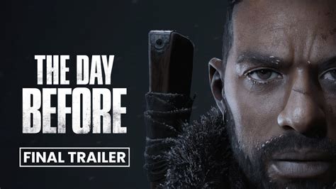 The Day Before Final Trailer Reveals December 7 Early Access Date