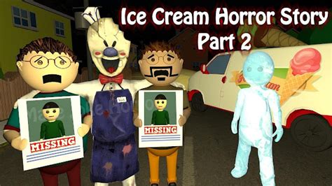 Ice Cream Horror Story Part 2 Apk Android Game Short Horror Stories In Hindi - GULLI BULLI OR BABA