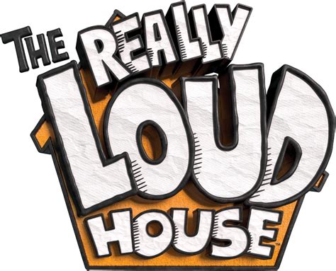 The Really Loud House | Logopedia | Fandom