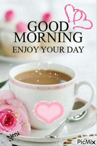 Good Morning Enjoy Your Day GIF - GoodMorning EnjoyYourDay Heart - Discover & Share GIFs