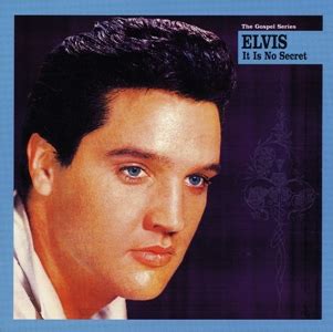 It Is No Secret (Gospel Series) - USA 2001 - BMG 07863 68015 2 - Elvis ...