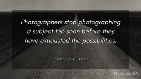 25 Classic Dorothea Lange Quotes on Documentary Photography