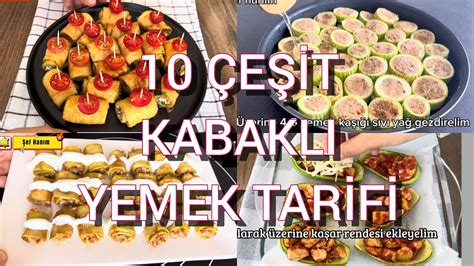 10 ÇEŞİT KABAK YEMEĞİ TARİFİ🤩/Lezzetli ve Pratik Akşam Yemeği Tarifleri ...