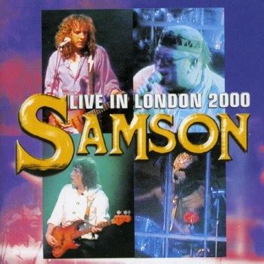 Samson - Live in London - Encyclopaedia Metallum: The Metal Archives