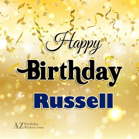 Happy Birthday Russell - AZBirthdayWishes.com