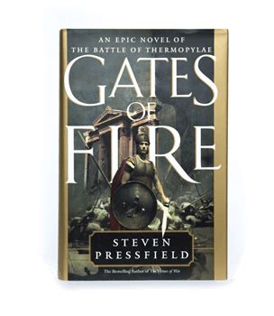 Gates of Fire – Steven Pressfield