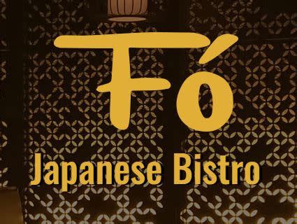 Fo Japanese Bistro