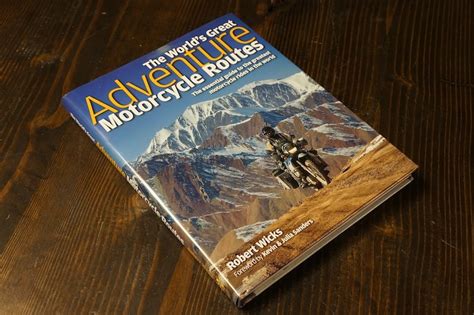 Book Review: Adventure Motorcycle Routes - Expedition Portal