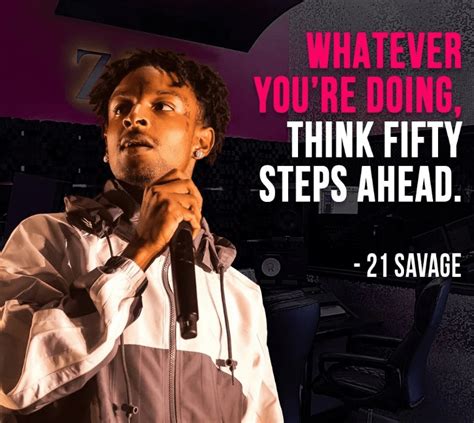 21 savage quotes Archives - NSF - Magazine