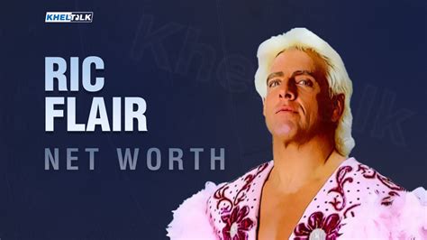 Ric Flair Net Worth 2021: Income, Endorsements, Cars, Wages, Property ...