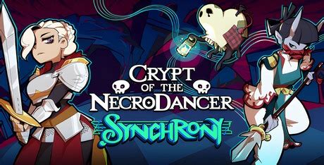 Crypt of the NecroDancer: SYNCHRONY Download - GameFabrique