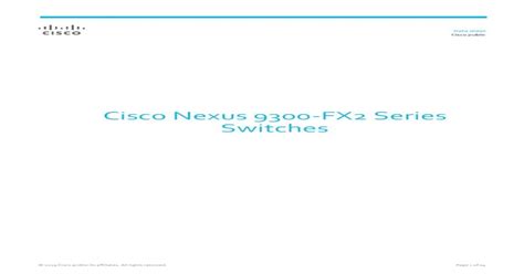 Cisco Nexus 9300-FX2 Series Switches Data Sheet › datasheets › cisco-nexus-9300... · The Cisco ...