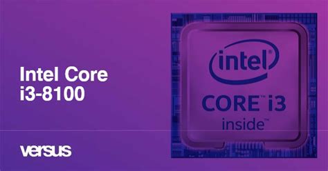 Intel Core i3-8100 review | 65 facts and highlights