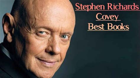 Stephen Richards Covey's Best Books