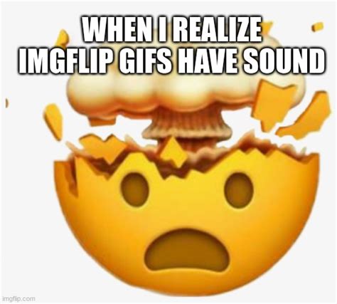 Mindblown - Imgflip