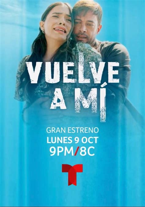 Vuelve a mí Season 1 - watch full episodes streaming online