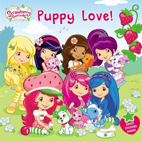 Puppy Love! by Amy Ackelsberg - Penguin Books USA | Shortcake, Puppy love, Strawberry shortcake