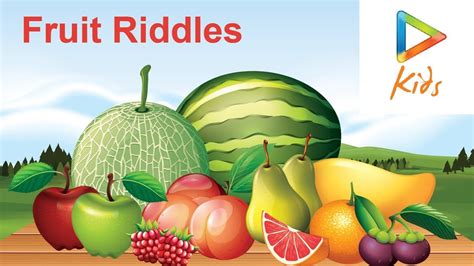 Fruit Riddles - Easy Riddles With Answers For Kids | Funny Riddles For ...