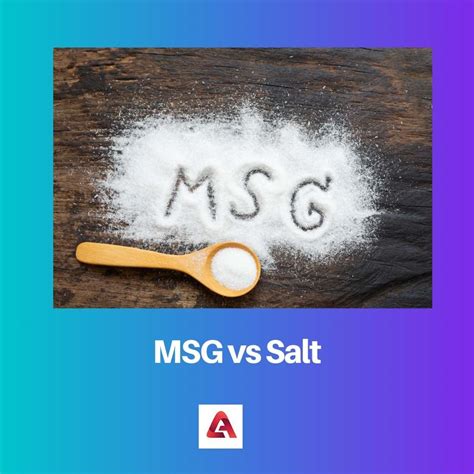 MSG vs Salt: Difference and Comparison