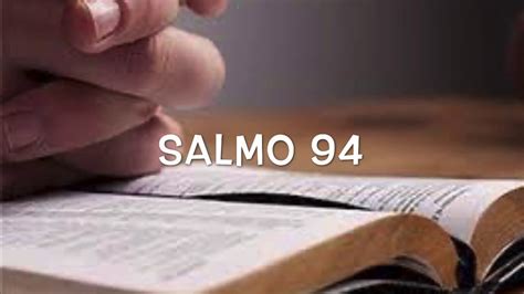 Salmo 94 - YouTube