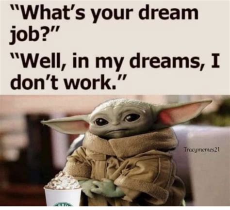 Baby Yoda Work Memes Funny Pin By Melody Rodgers On Work Yoda Meme | Hot Sex Picture