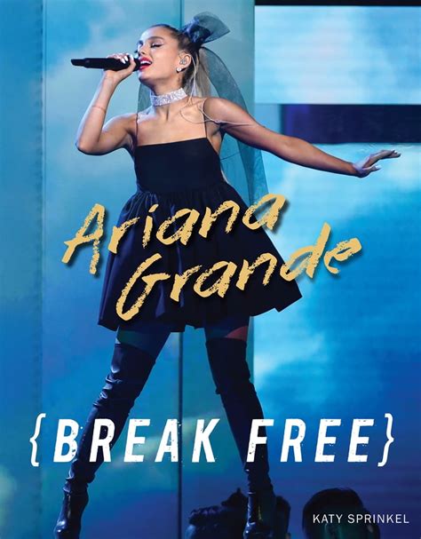 Ariana Grande : Break Free - Walmart.com