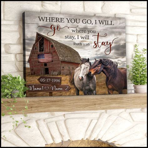 Custom Canvas Prints Personalized Wedding Anniversary Gifts Where You Go I Will Go Old Barn And ...