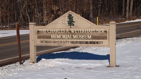 Morrison County Historical Society – The Charles A. Weyerhaeuser Memorial Museum – Little Falls ...