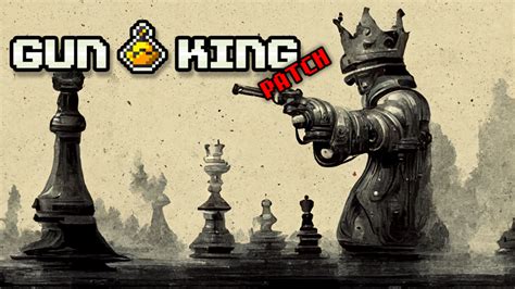 GUN KING - HOTFIX version 0.6.1.1 is now live! - Steam News